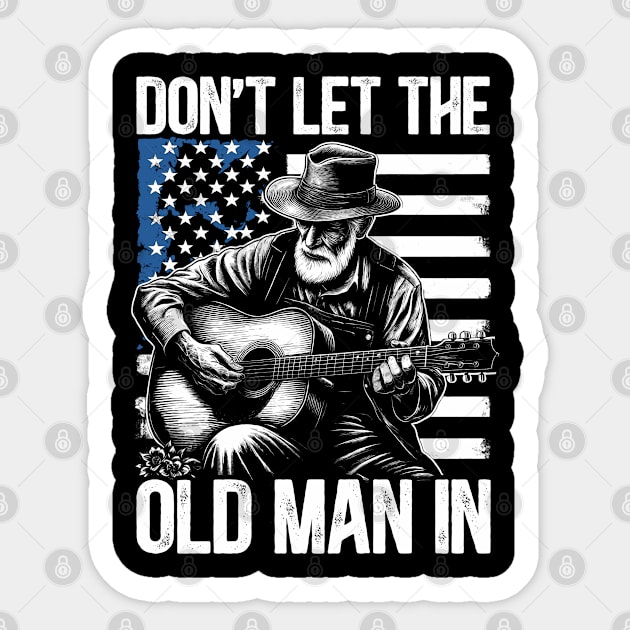 Don't let the old man in Vintage American flag Sticker by RetroPrideArts